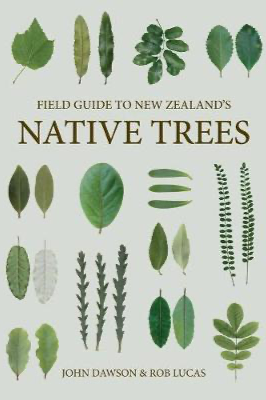 Field Guide to New Zealand Native Trees